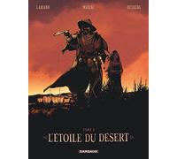 L'Étoile du Désert - Tome 3