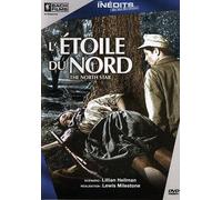 L'étoile du Nord / The North Star