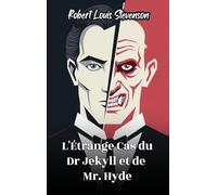 L'Étrange Cas du Dr Jekyll et de M. Hyde