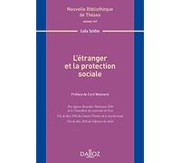 L'étranger et la protection sociale - Volume 167