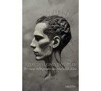 l'Être des Lignes Invisibles