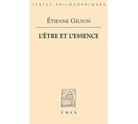 L'Etre Et l'Essence (Bibliotheque Des Textes Philosophiques)