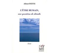 L'être humain., une question de détails.