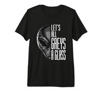 Let's All Greys A Glass Funny Alien Pun UFO Premium T-Shirt