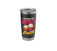 Let's Bake The World A Better Place Baking Lover Stainless Steel Insulated Tumbler