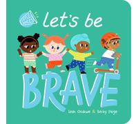 Let's Be Brave