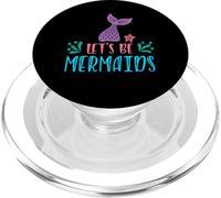 Lets Be Mermaids PopSockets PopGrip for MagSafe