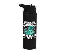 Let's Be More Trash Can Less Trash Can't Stainless Steel Insulated Water Bottle