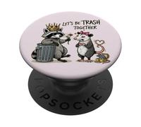 Lets Be Trash Together Raccoon Possum Animal Love PopSockets Adhesive PopGrip