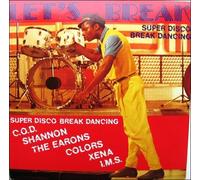 Lets Break: Super Disco Break-Dancing