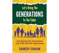 Let's Bring the Generations to the Table