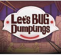 Let's BUG Dumplings PC Steam CD Key