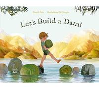 Let's Build a Dam!