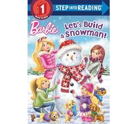 Let's Build a Snowman! (Barbie) (Step Into Reading)