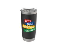 Let's Build Something Together Toy Bricks Stainless Steel Insulated Tumbler