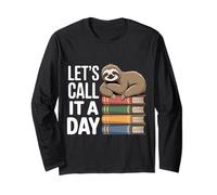 Let's Call It A Day Tired Office Worker Employee - Long Sleeve T-Shirt