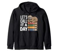 Let's Call It A Day Tired Office Worker Employee - Zip Hoodie