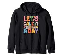 Let's Call It A Day Tired Office Worker Employee - Zip Hoodie