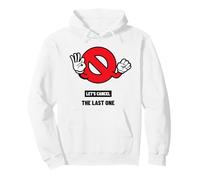 Let's Cancel The Last One (Funny Graphic) Pullover Hoodie