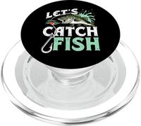 Let's Catch Fish Fishing Adventures Anglers Fisher Fisherman PopSockets PopGrip for MagSafe