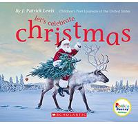 Let's Celebrate Christmas (Rookie Poetry: Holidays)