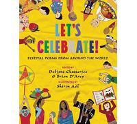 Let's Celebrate!: Festival Poems from Around the World