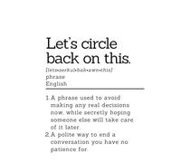 Let's Circle Back on This - Notebook with lined pages