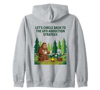 Lets Circle Back To The UFO Abduction Strategy Bigfoot Alien Zip Hoodie