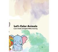 Let's Color Animals (Coloring books for children)
