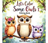 Let's Color Some Owls 1