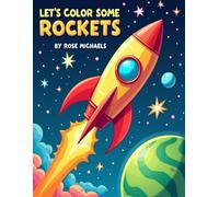 Let's Color Some Rockets