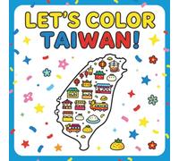 Let's Color Taiwan!: Coloring Book
