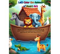 Let's Color the Animals of Noah's Ark