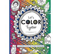 Let's Color Together: A combination of simple and more complex coloring pages: Volume 1