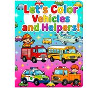 Let's Color Vehicles and Helpers!