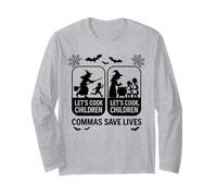 Lets Cook Children Commas Save Lives Halloween Fun Long Sleeve T-Shirt