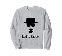 Let's Cook Heisenberg W. White Funny Sweatshirt