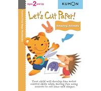 Let's Cut Paper! Amazing Animals (Kumon First Steps Workbooks)