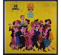 Let's Dance With The Three Suns