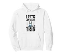 Let's Dia-Beat This Funny Diabetic Diabetes Pullover Hoodie
