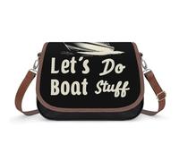 Lets Do Boat Stuff Crossbody Bags for Women Shoulder Messenger Bag Purse Handbags