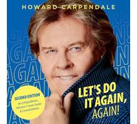 Carpendale,Howard - Let'S Do It Again, Again!
