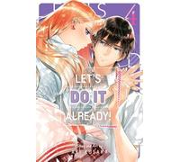 Let's Do It Already!, Vol. 4 (Volume 4)