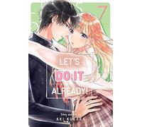 Let's Do It Already! – Vol. 7 – Viz Media