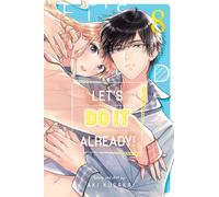 Let's Do It Already!, Vol. 8 : Volume 8