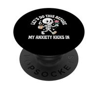 Let's Do This Before My Anxiety Kicks In PopSockets Adhesive PopGrip