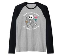 Let's Do This Before My Anxiety Kicks In Raglan Baseball Tee