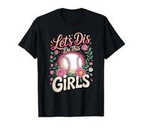 Let's Do This Girls Softball Player Fastpitch T-Shirt