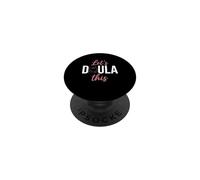 Let's Doula This Pregnancy Labor Support Worker PopSockets Adhesive PopGrip