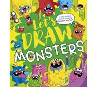 Let's Draw Monsters: A Step-by-Step Guide to Creating Monster Mayhem
